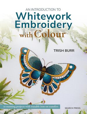 Borduurblad productfoto Boek An Introduction to Whitework Embroidery with Colour - Trish Burr