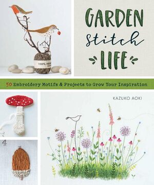 Borduurblad productfoto Boek Garden Stitch Life - Kazuko Aoki